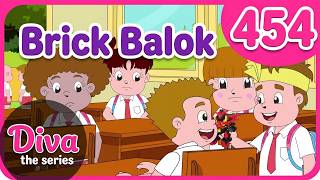 Seri Diva Eps 454: Brick Balok
