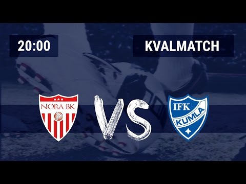 KVALMATCH: Nora BK - IFK Kumla