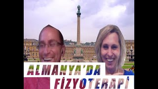 Almanya'da Fizyoterapist Olmak - 1 | Uzm.Fzt. Bora AKDEMİR