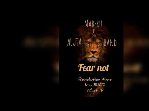 Maberu and Aluta Band - Revolution Time
