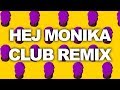 PewDiePie - Hej Monika (House Remix)