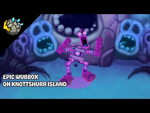 EPIC WUBBOX on KNOTTSHURR ISLAND (animated)