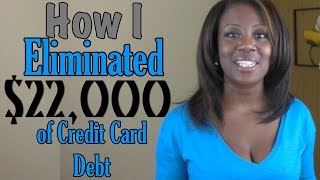 How I Paid off $22,000 of Credit Card Debt