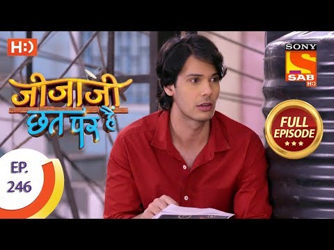 Jijaji Chhat Per Hai - Ep 246 - Full Episode - 13th December, 2018