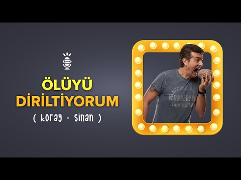 Geveze Show - Ölüyü Diriltiyorum (Koray-Sinan)