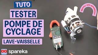 Changer et tester la pompe de cyclage de votre lave-vaisselle ?