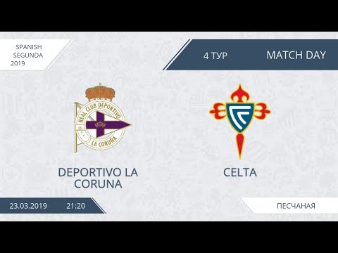 AFL19. Spain. Segunda. Day 4. Deportivo La Coruna - Celta.