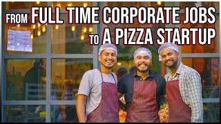 3 Best Friends quit their Corporate Jobs to establish this Pizza Startup | Ludhiana | Street Food