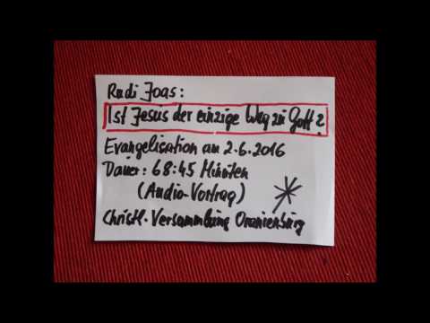 Predigt: Ist Jesus Christus der einzige Weg zu Gott?