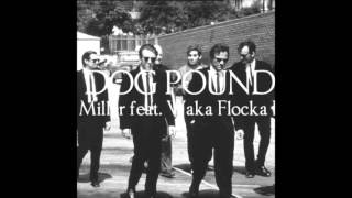 Dog Pound- Mac Miller (feat.Waka Flocka)