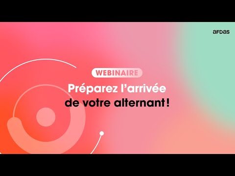 Préparez l’arrivée de votre alternant !