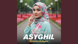 Download lagu Sholawat Asyghil mp3 Download lagu Sholawat Asyghil mp3