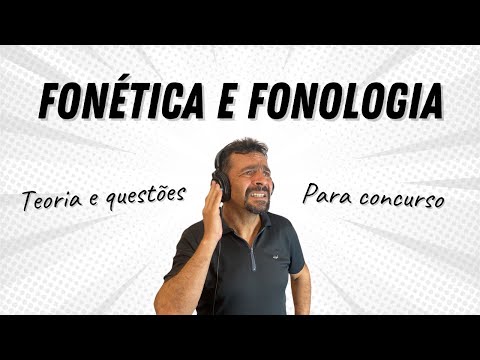 FONÉTICA e FONOLOGIA para concurso público