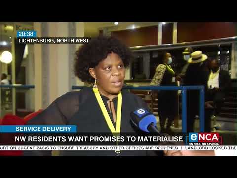 Service Delivery NW residents want promises to materialise