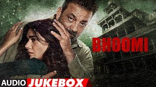 Bhoomi Full Album | Audio Jukebox | Sanjay Dutt, Aditi Rao Hydari | Sachin-Jigar