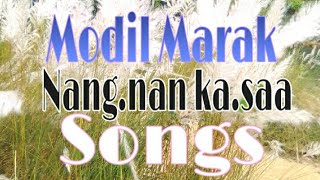 Garo Song  By Modil Marak ( Anga nangna Kasaa)