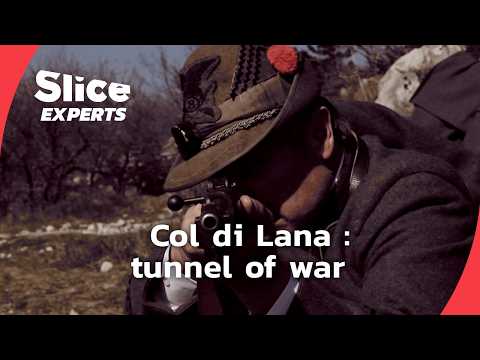 Battle techniques in the Col di Lana in Italy ! | SLICE EXPERTS