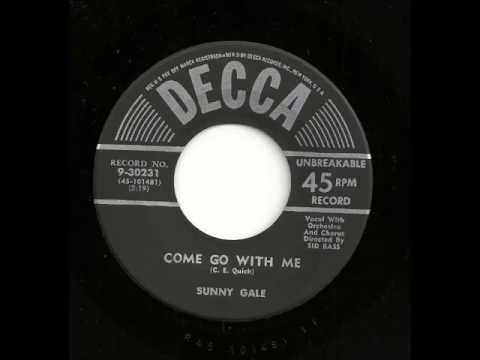 Come Go With Me - Sunny Gale