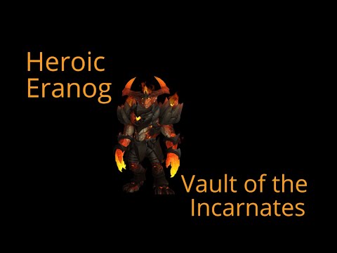Eranog Vault of the Incarnates