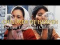 Capturing The Intuitive Wisdom Of Children Children Of Heaven