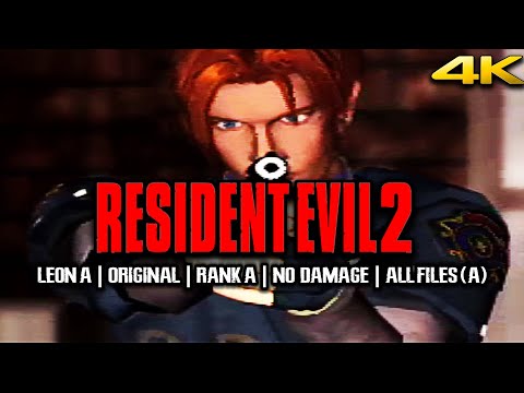Resident Evil 2 【4K】LEON A - Original | Rank A | No Damage | All Files (A)