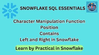 String Manipulation in Snowflake SQL: LEFT, RIGHT, POSITION, and CONTAINS Functions Explained!