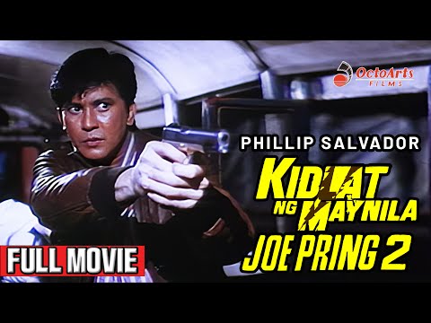 KIDLAT NG MAYNILA: JOE PRING 2 | Full Movie | Phillip Salvador, Edu Manzano, Aurora Sevilla