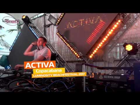 Activa [FULL SET] @ Luminosity Beach Festival 25-06-2017