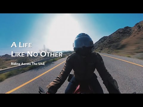 A Life Like No Other // Riding Across The UAE