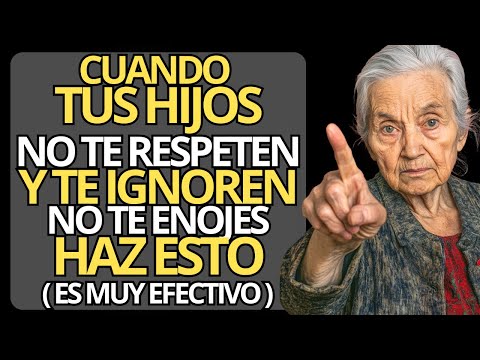 Cuando Tus Hijos No Te Respeten y TE IGNOREN, No Te Enojes y HAZ ESTO (MUY EFECTIVO)