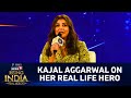 Rising India Kajal Aggarwal Interview Actress Kajal Aggarwal Speaks About Her Real Life Hero