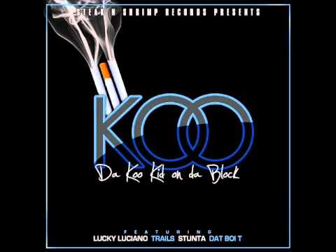 Lil Koo Ft. Lucky Luciano & Trails - Im High