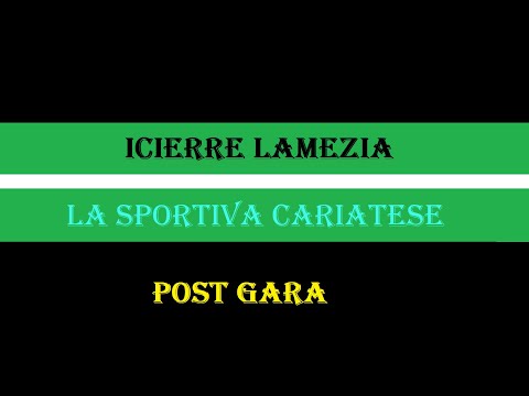 Icierre Lamezia-La Sportiva Cariatese  5-1 Post Gara