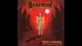 Bedemon - Child of Darkness