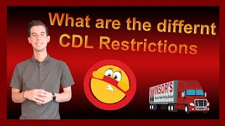 Different types of restrictions on a commercial drivers license (CDL) - Winsor Driving School