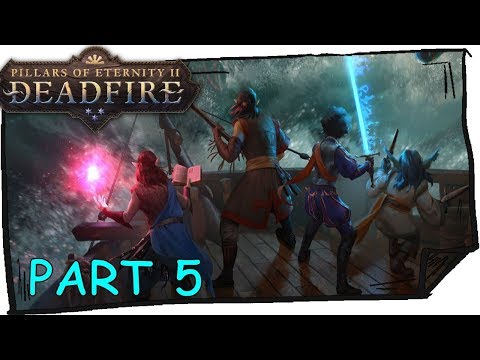 Dunnage (05) Full Game Walkthrough | PILLARS OF ETERNITY 2 DEADFIRE (No Commentary)