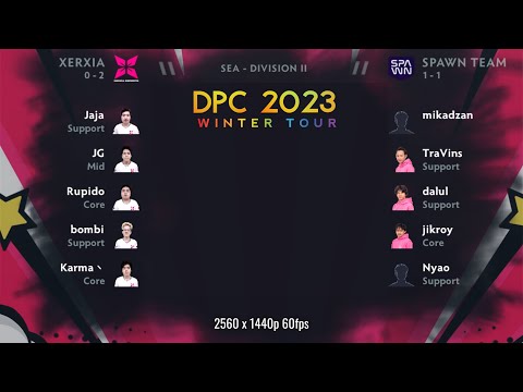 🔴 Xerxia vs Spawn Team - DPC 2023 SEA Winter Tour Division II