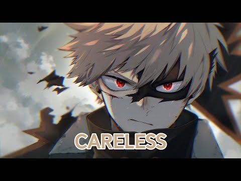 Nightcore - Careless ❄️(NEFFEX)