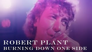 Robert Plant - Burning Down One Side (Official Video) [HD REMASTERED]