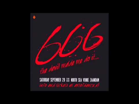 Crossfiyah - The Devil Made Me Do It (Official 666 anthem)
