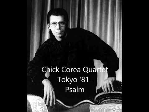 Chick Corea Quartet, Tokyo '81 - Psalm