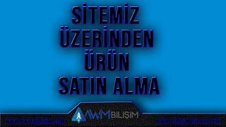 Siteden ürün , sunucu nasıl satın alınır ? | AWM BİLİŞİM HİZMETLERİ
