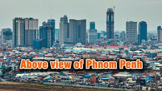 Above view of Phnom Penh