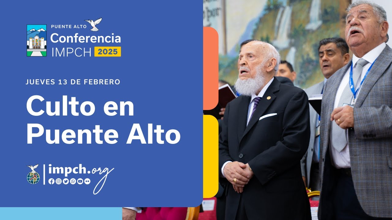 #EnVivo | Culto en Iglesia de Puente Alto ~ Jueves 13 de Febrero Conferencia IMPCH