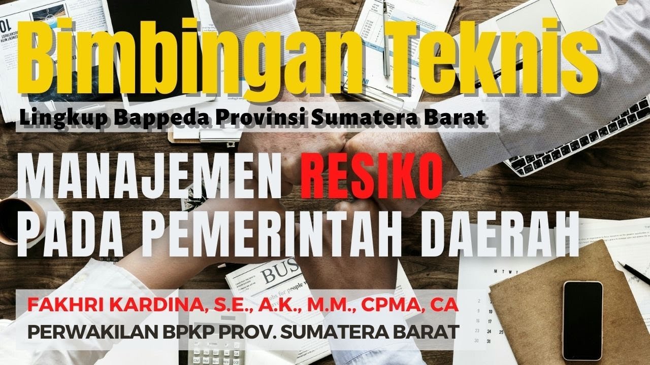 Sosialisasi Manajemen Resiko pada Pemerintah Daerah