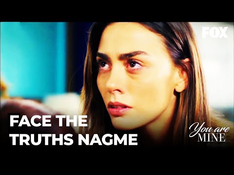 Nağme Just Learned What Happened At The Mansion - You Are Mine