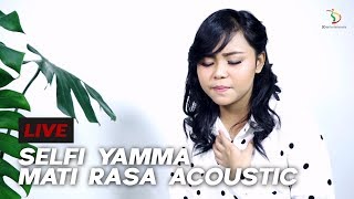 Download lagu Selfi Yamma LIDA - Mati Rasa Versi Akustik mp3 Download lagu Selfi Yamma LIDA - Mati Rasa Versi Akustik mp3