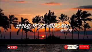 Download lagu Mupolo ta'bui minasakku (speed up) mp3