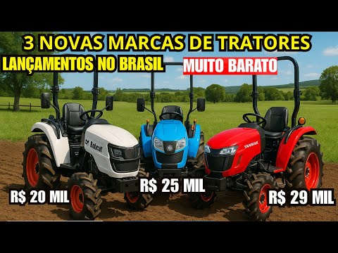 NOVAS 3 MARCAS DE TRATORES BARATOS QUE CHEGARAM AO BRASIL, ÓTIMO PARA AGRICULURA FAMILIAR PREÇO BOM