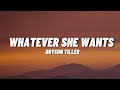 Bryson Tiller Whatever She Wants Lyrics
